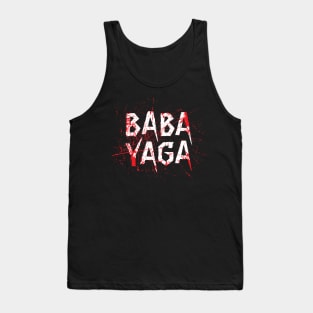 Big Bad BABA YAGA Tank Top